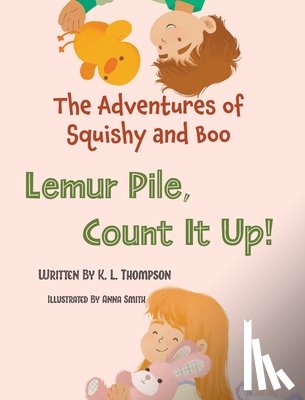 Thompson, K. L. - Lemur Pile, Count It Up!
