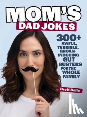 Belle, Brett - Mom's Dad Jokes