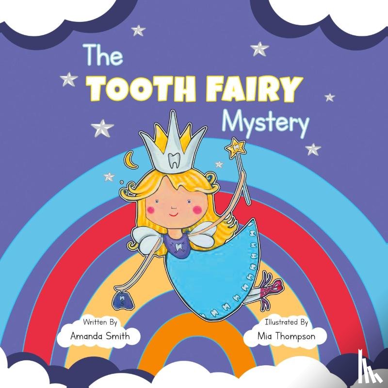 Amanda Smith - The Tooth Fairy Mystery
