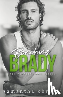Christy, Samantha - Benching Brady