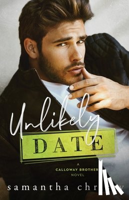 Christy, Samantha - Unlikely Date