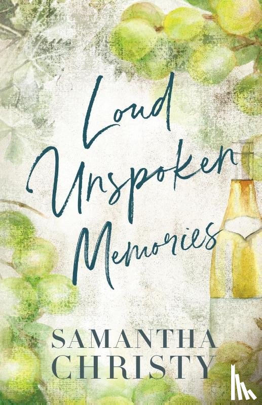 Christy, Samantha - Loud Unspoken Memories