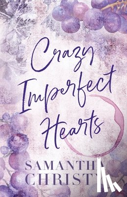 Christy, Samantha - Crazy Imperfect Hearts