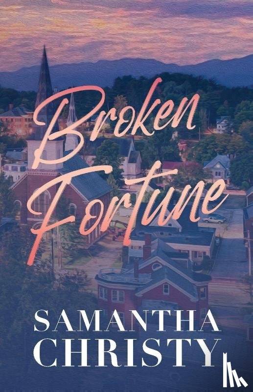 Christy, Samantha - Broken Fortune