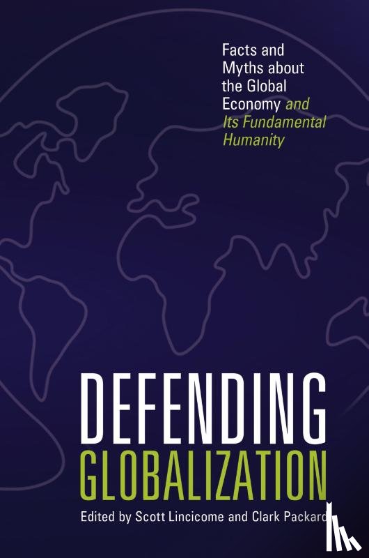  - Defending Globalization