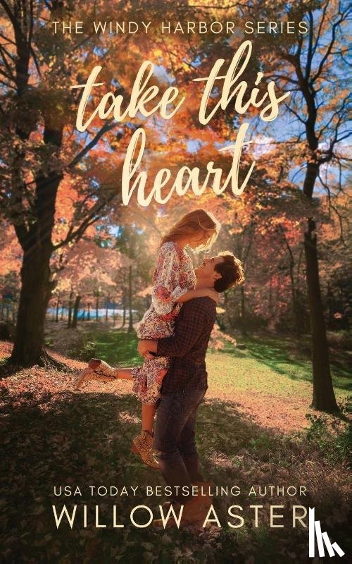 Aster, Willow - Take This Heart