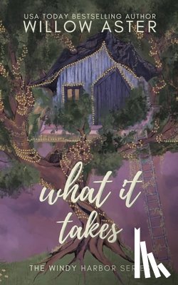 Aster, Willow - What It Takes Special Edition