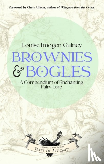 Guiney, Louise Imogen (Louise Imogen Guiney) - Brownies & Bogles