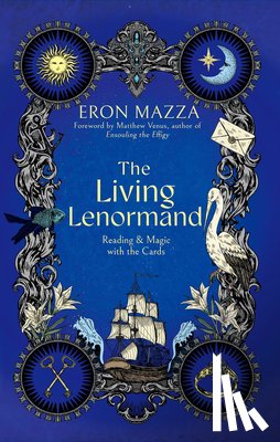 Mazza, Eron (Eron Mazza) - The Living Lenormand