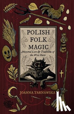 Tarnawska, Joanna (Joanna Tarnawska) - Polish Folk Magic