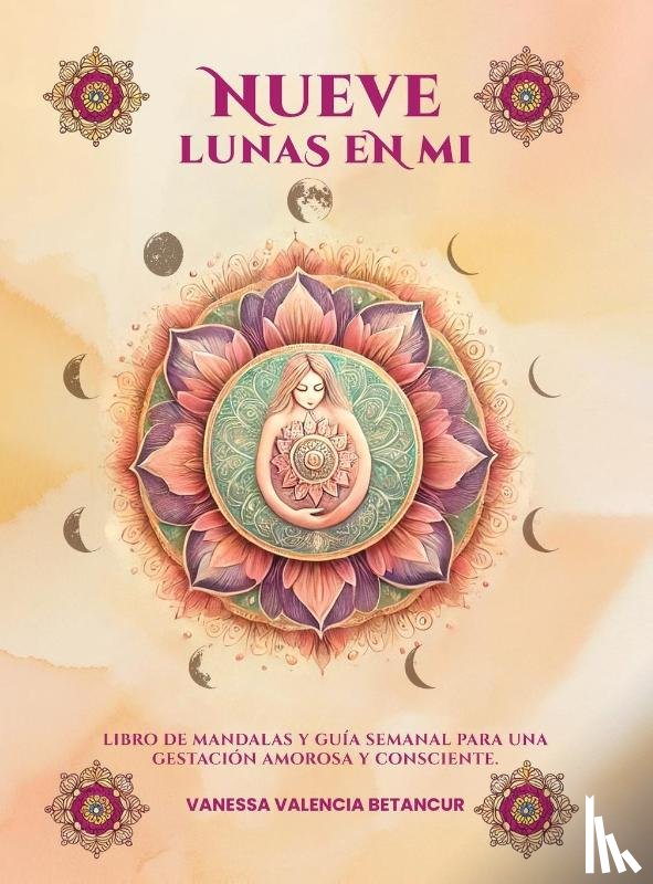 Betancur, Vanessa Valencia - Nueve Lunas En Mi