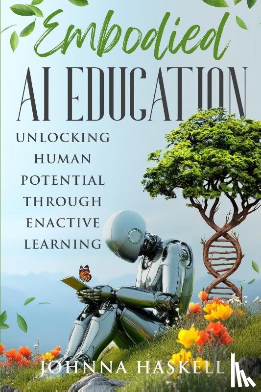 Haskell, Johnna - Embodied AI Education