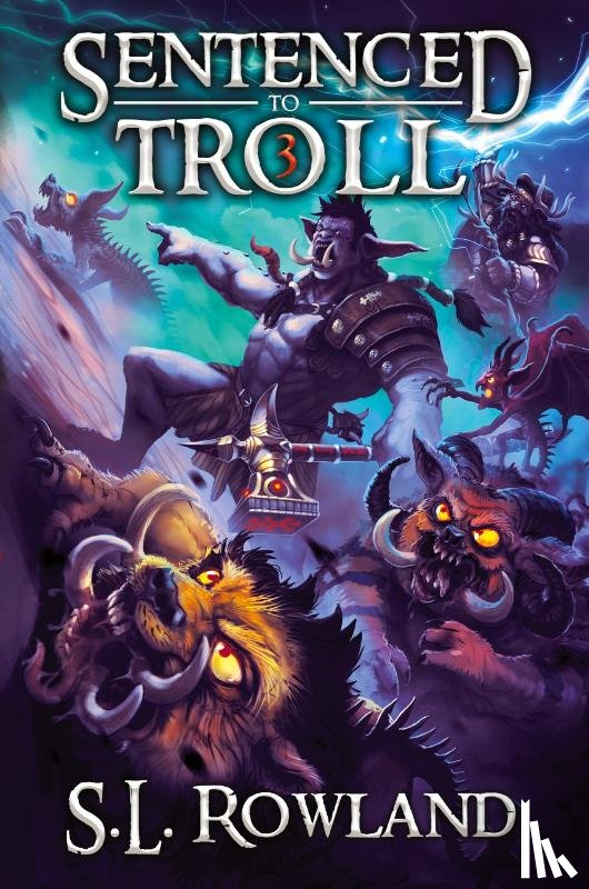 Rowland, S. L. - Sentenced to Troll 3