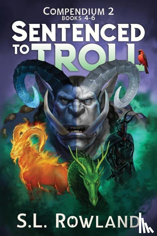 Rowland, S. L. - Sentenced to Troll Compendium 2