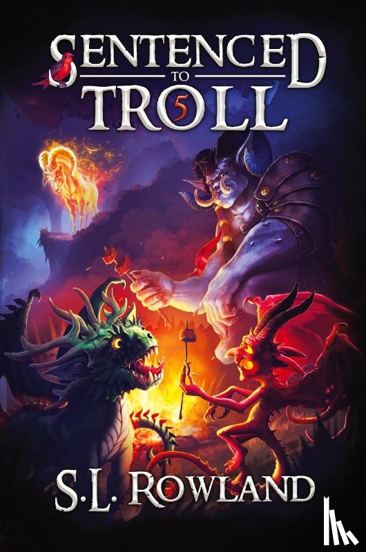 Rowland, S. L. - Sentenced to Troll 5