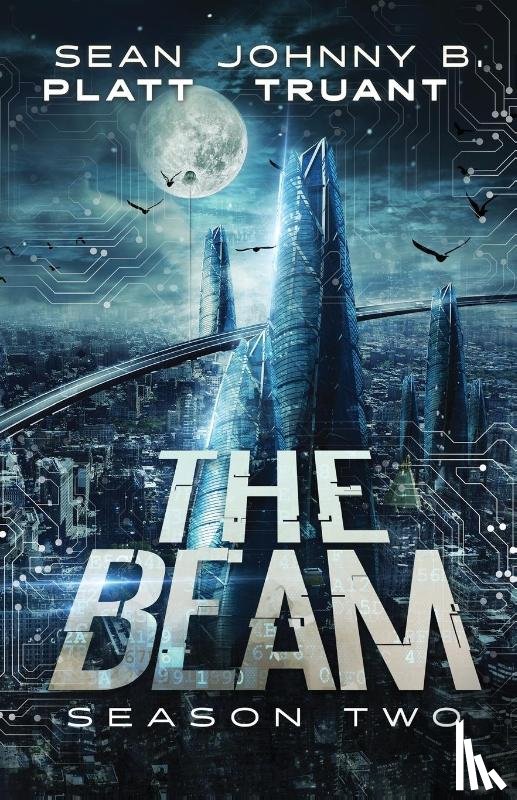 Truant, Johnny B., Platt, Sean - The Beam