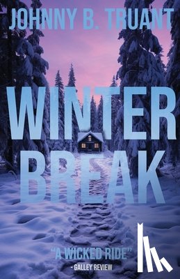Truant, Johnny B. - Winter Break