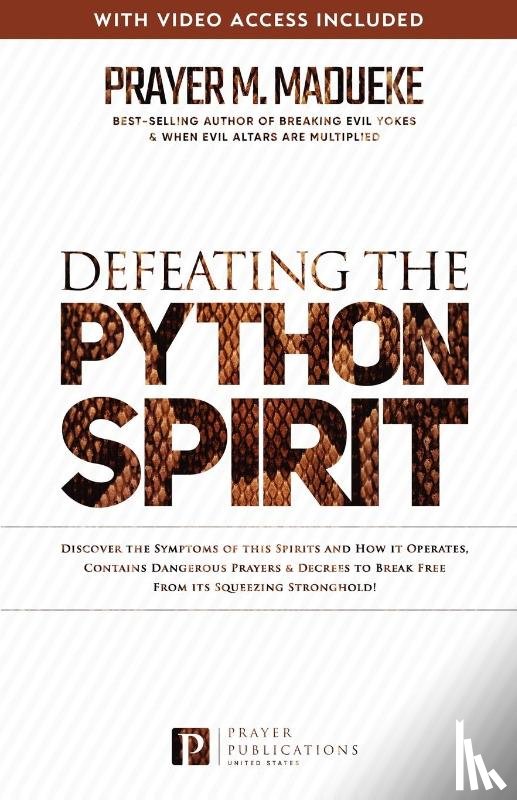 Madueke, Prayer M. - Defeating the Python Spirit