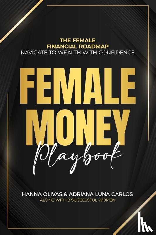 Olivas, Hanna - Female Money Playbook