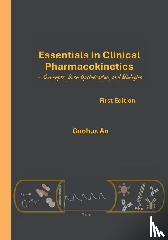 An, Guohua - Essentials in Clinical Pharmacokinetics
