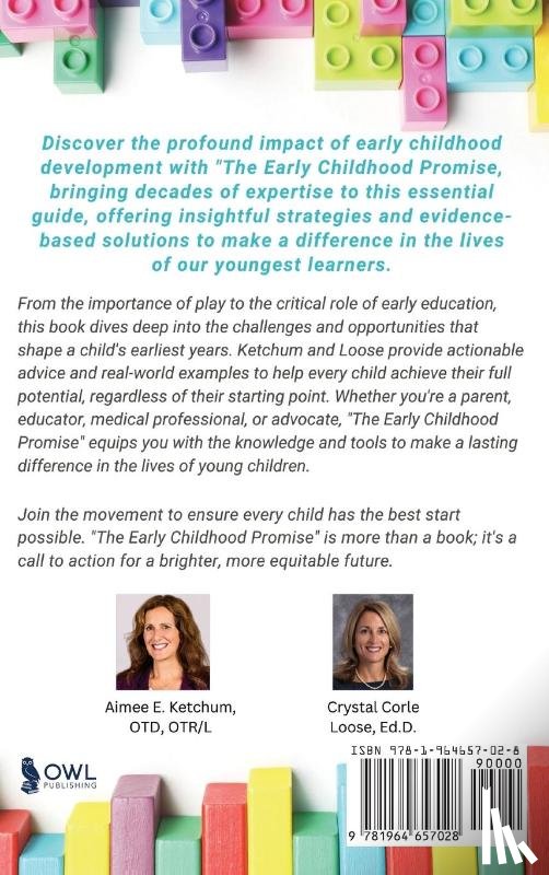 Ketchum, Aimee E., Loose, Crystal C - The Early Childhood Promise