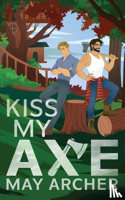 Archer, May - Kiss My Axe