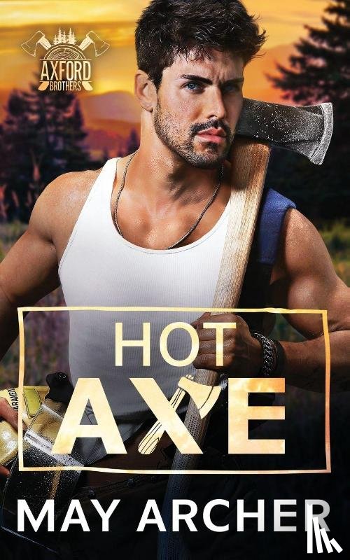 Archer, May - Hot Axe