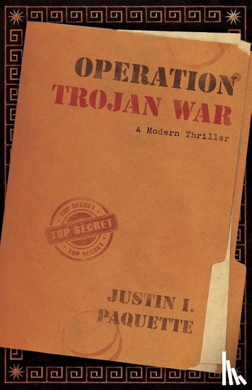 Paquette, Justin I. - Operation Trojan War
