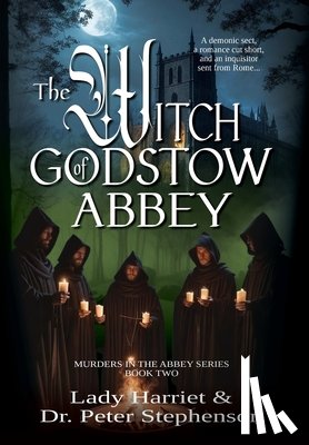 Harriet, Lady - The Witch of Godstow Abbey: Murders in the Abbey - Book Two