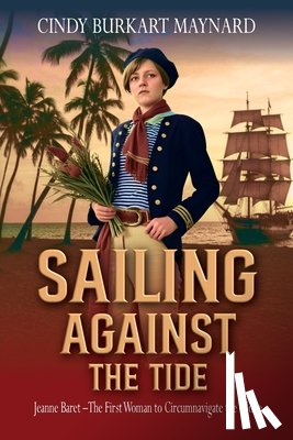 Burkart Maynard, Cindy - Sailing Against the Tide