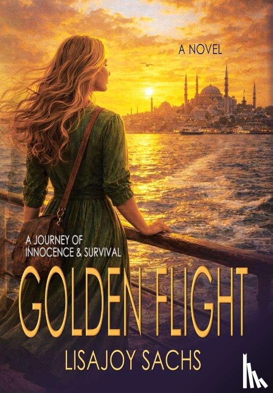 Sachs, Lisajoy - Sachs, L: Golden Flight