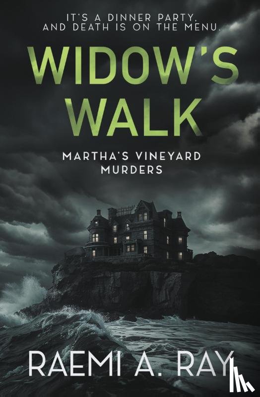 Ray, Raemi A. - Widow's Walk