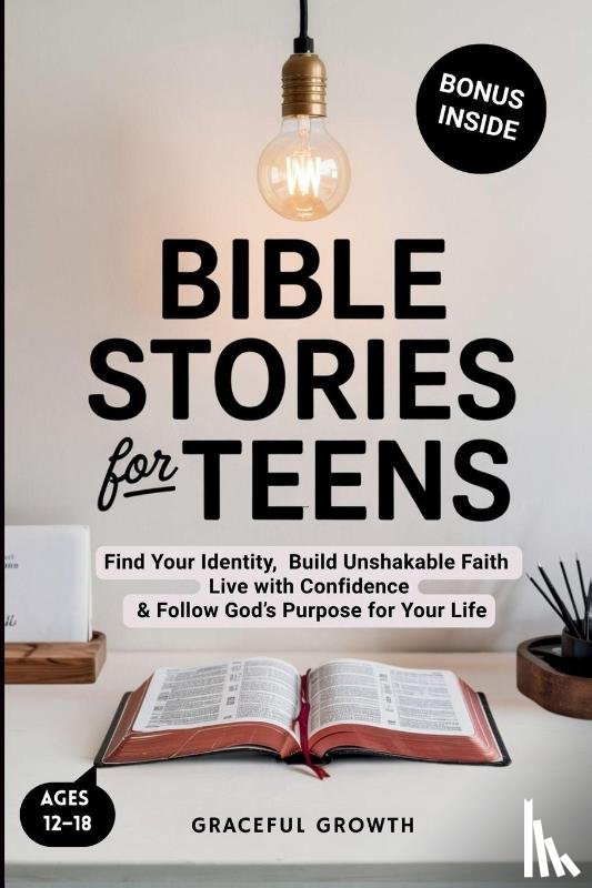Graceful Growth - Bible Stories for Teens