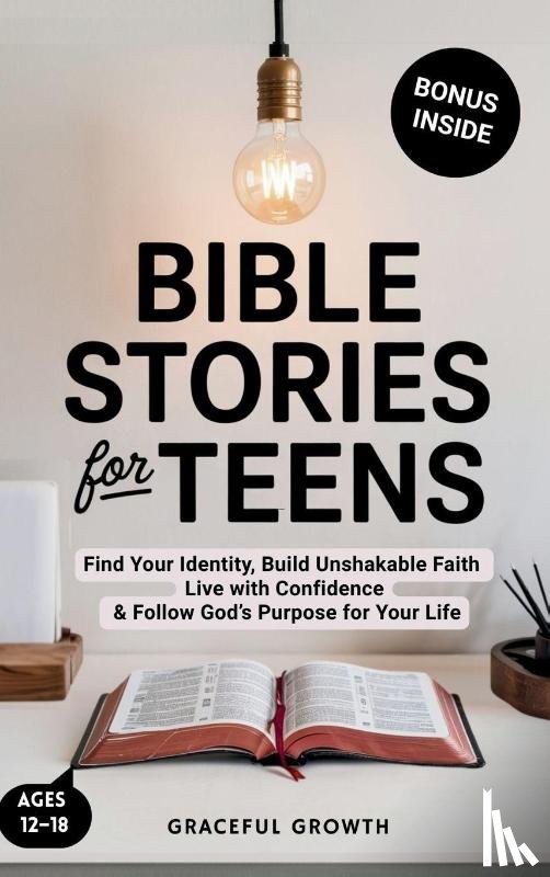 Graceful Growth - Bible Stories for Teens