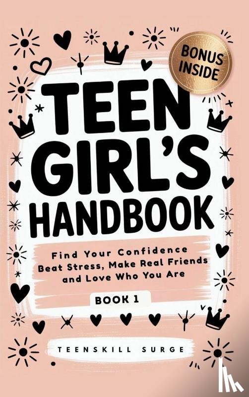 Teenskill Surge - Teen Girl's Handbook - Book 1