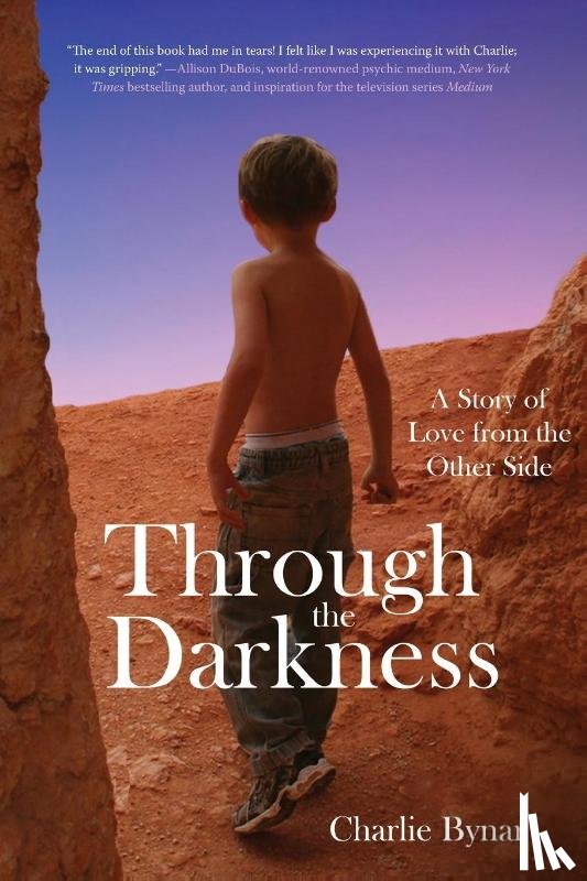 Bynar, Charlie - Through the Darkness