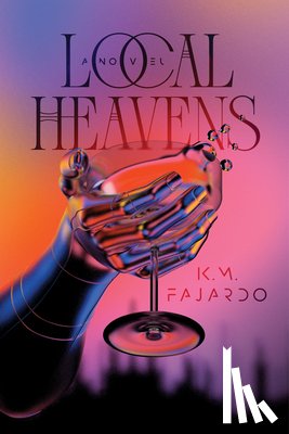 Fajardo, K. M. - Fajardo, K: Local Heavens