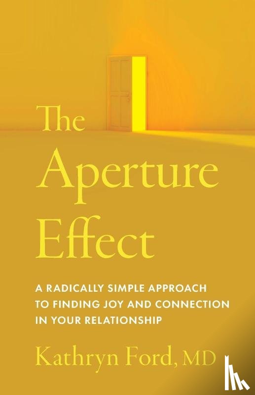 Ford, Kathryn - The Aperture Effect