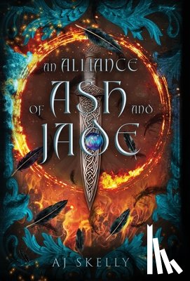 Skelly, Aj - An Alliance of Ash and Jade
