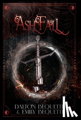 Bequette, Dalton - Ashfall: A Young Adult Portal Fantasy Romance (Flameheart Chronicles, 2)
