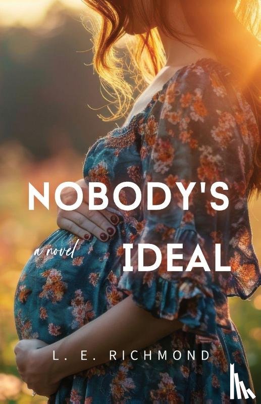 Richmond, L. E. - Nobody's Ideal