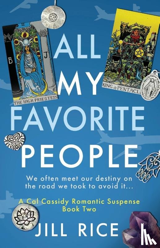 Rice, Jill - ALL MY FAVORITE PEOPLE