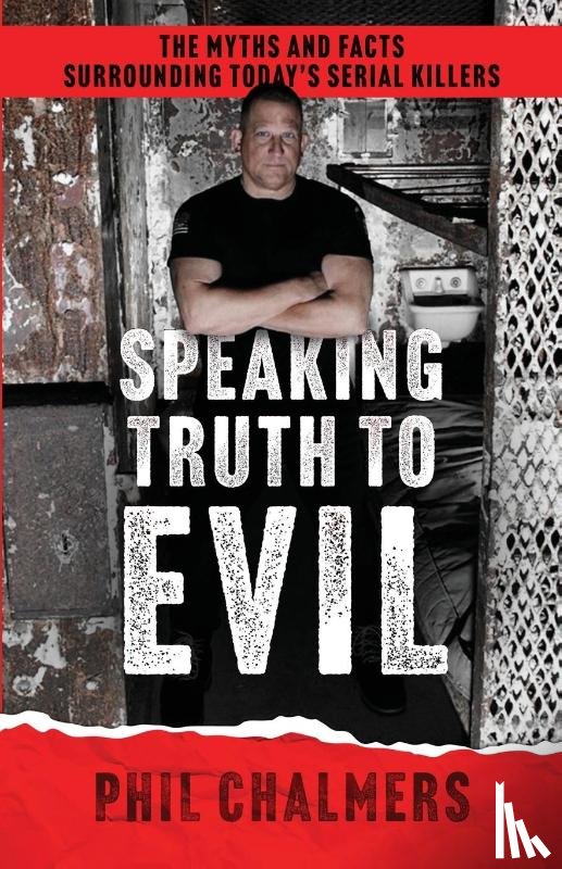 Chalmers, Phil - Speaking Truth To Evil