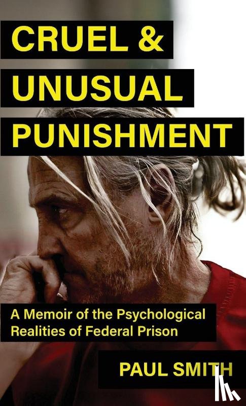 Smith, Paul - Cruel And Unusual Punishment