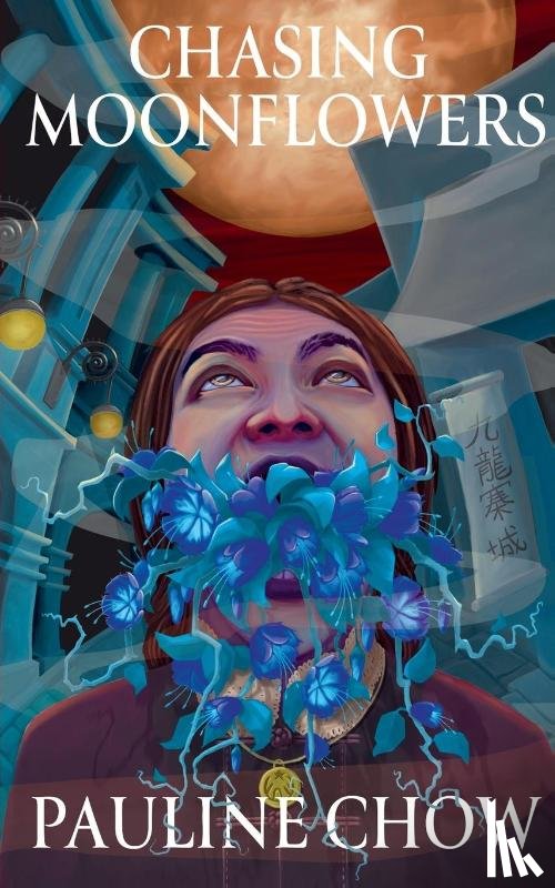 Chow, Pauline - Chasing Moonflowers