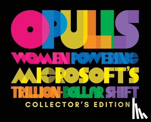 Cloud, Women - Opulis: Women Powering Microsoft's Trillion-Dollar Shift