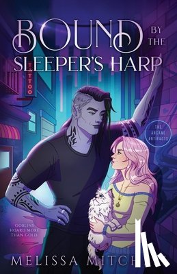 Mitchell, Melissa - Bound by the Sleeper's Harp: A Spicy Urban Romantasy