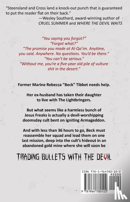 Cross, Kirsten, Steensland, Mark - Trading Bullets with the Devil