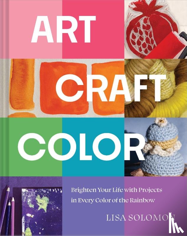 Solomon, Lisa - Art, Craft, Color