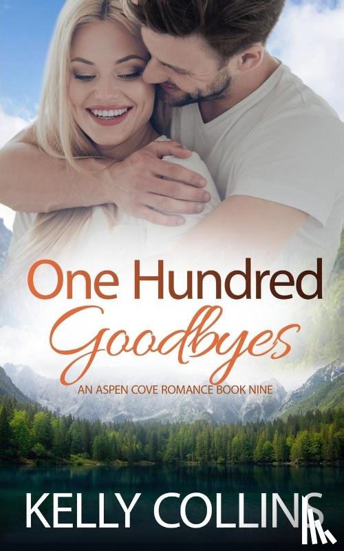 Collins, Kelly - One Hundred Goodbyes